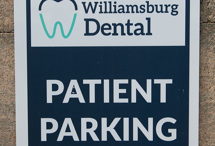 Williamsburg Dental Patient Parking sign